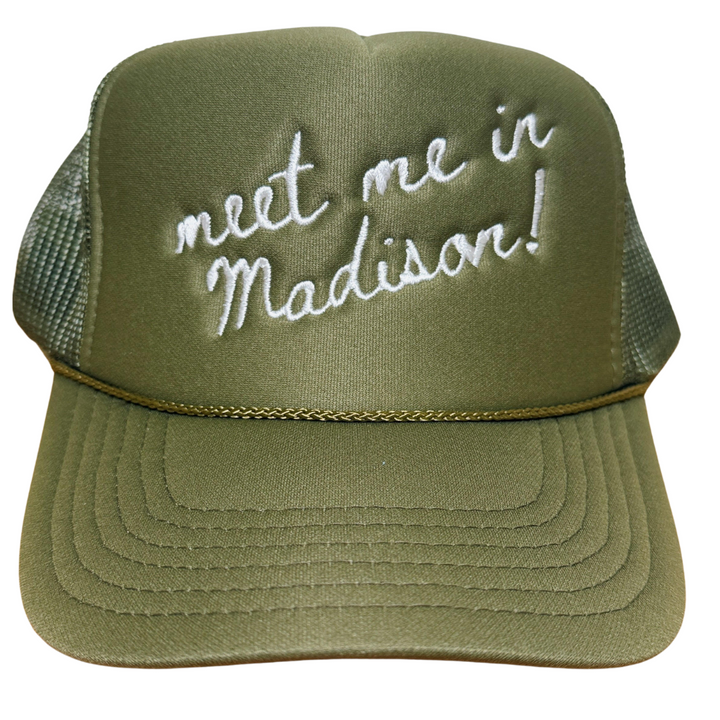 Meet Me In Madison! Trucker Hat